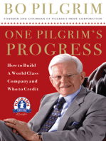 One Pilgrim's Progress: How to Build a World-Class Company, and Who to Credit