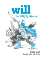 Will, God's Mighty Warrior