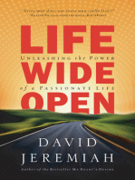 Life Wide Open: Unleashing the Power of a Passionate Life