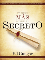 Hay mucho más sobre El secreto: Un examen al libro de gran éxito de Rhonda Byrne, El secreto