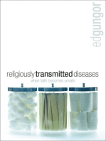 Religiously Transmitted Diseases