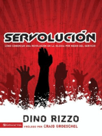 Servolución: Cómo comenzar una revolución en la iglesia por medio del servicio