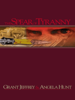 The Spear of Tyranny