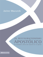 El restauracionismo apostólico: El verdadero oficio del apóstol en la iglesia