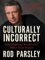 Culturally Incorrect: How Clashing Worldviews Affect Your Future
