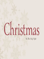 Christmas: On This Holy Night