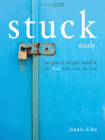 Stuck Bible Study Guide: The Places We Get Stuck and   the God Who Sets Us Free
