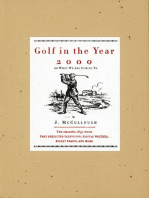 Golf in the Year 2000: Or What We Are Coming To