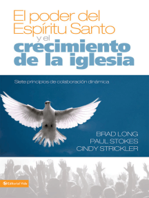 Lee El poder del Espíritu Santo y el crecimiento de la iglesia de Brad  Long, Paul K. Stokes y Cindy Strickler - Libro electrónico | Scribd