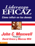 Liderazgo eficaz: Un libro para líderes, escrito por un líder sobre el Líder supremo de todos los tiempos