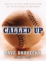 Called Up: Stories of Life and Faith from the Great Game of Baseball