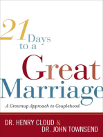 21 Days to a Great Marriage: A Grownup Approach to Couplehood