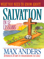 What You Need to Know About Salvation: The What You Need to Know Study Guide Series