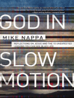 God in Slow Motion