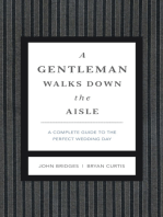 A Gentleman Walks Down the Aisle