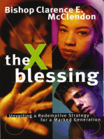 The X Blessing: Unveiling God's Strategy for a Marked Generation