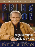 Bring It On: Tough Questions. Candid Answers.