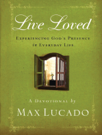 Live Loved: Experiencing God's Presence in Everyday Life (a 150-Day Devotional)