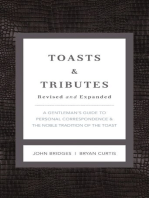 Toasts and Tributes Revised and Expanded: A Gentleman's Guide to Personal Correspondence and the Noble Tradition of the Toast