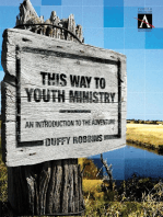This Way to Youth Ministry: An Introduction to the Adventure
