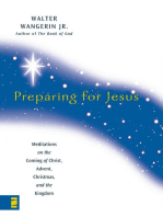 Preparing for Jesus: Meditations on the Coming of Christ, Advent, Christmas, and the Kingdom