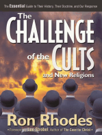 The Challenge of the Cults and New Religions: The Essential Guide to Their History, Their Doctrine, and Our Response
