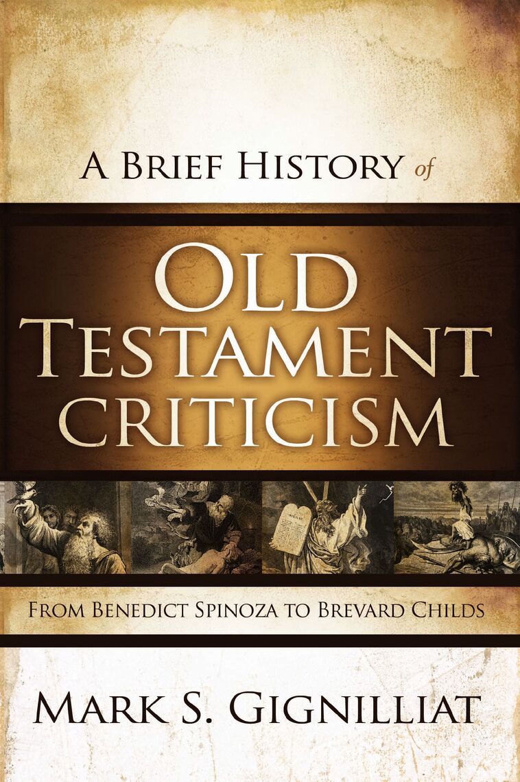 Read A Brief History of Old Testament Criticism Online by