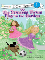 The Princess Twins Play in the Garden