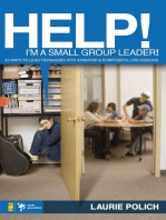 Help! I'm a Small-Group Leader!: 50 Ways to Lead Teenagers into Animated and Purposeful Discussions