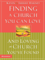 Finding a Church You Can Love and Loving the Church You've Found: How to Find Your Best Fit