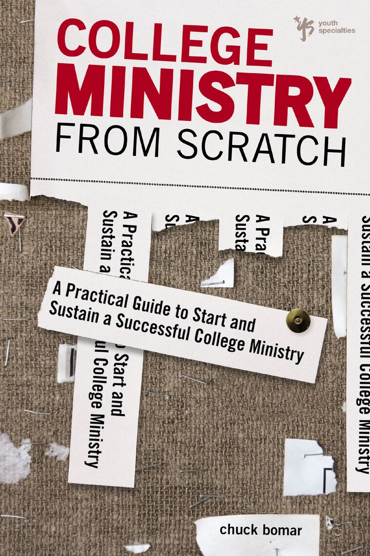 College Ministry from Scratch by Chuck Bomar (Ebook) - Read free for 30 ...