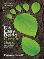 It's Easy Being Green, Revised and Expanded Edition: A Guide to Serving God and Saving the Planet
