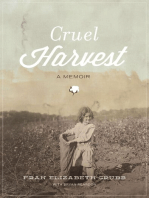 Cruel Harvest