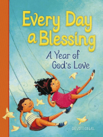 Every Day a Blessing: A Year of God's Love