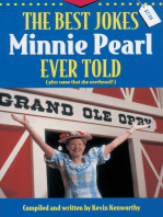 The Best Jokes Minnie Pearl Ever Told: (Plus some that she overheard!)