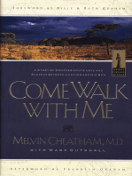 Come Walk With Me: A Story of Compassionate Love and Respect Between a Father and His Son