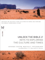 Unlock the Bible: Keys to Exploring the Culture and Times