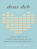 Dear Deb: A Woman with Cancer, a Friend with Secrets, and the Letters That Became Their Miracle