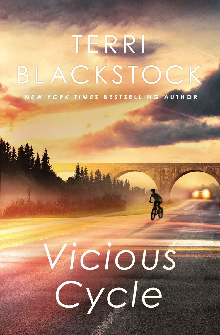 Read Vicious Cycle Online by Terri Blackstock Books Free 30day