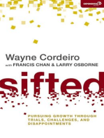 Sifted: Pursuing Growth through Trials, Challenges, and Disappointments