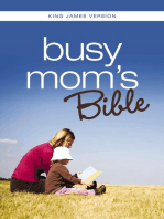 KJV, Busy Mom's Bible: Daily Inspiration Even If You Only Have One Minute
