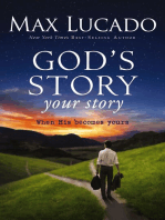 God's Story, Your Story: When His Becomes Yours