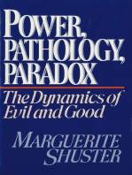Power, Pathology, Paradox