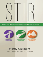 STIR: Spiritual Transformation In Relationships