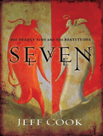 Seven: The Deadly Sins and The Beattitudes