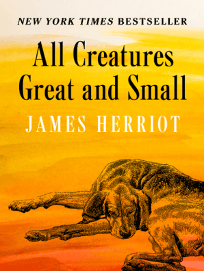 All Creatures Great And Small By James Herriot Book Read Online