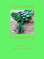 Canal House Cooking Volume N° 3: Winter & Spring