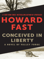 Conceived in Liberty: A Novel of Valley Forge