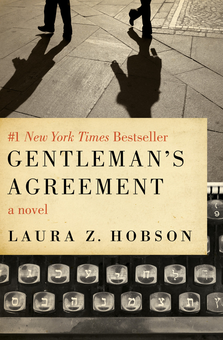 Read Gentleman's Agreement Online by Laura Z. Hobson | Books