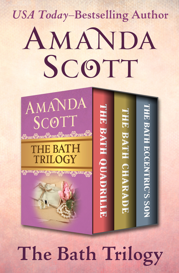 Read The Bath Trilogy Online by Amanda Scott Books